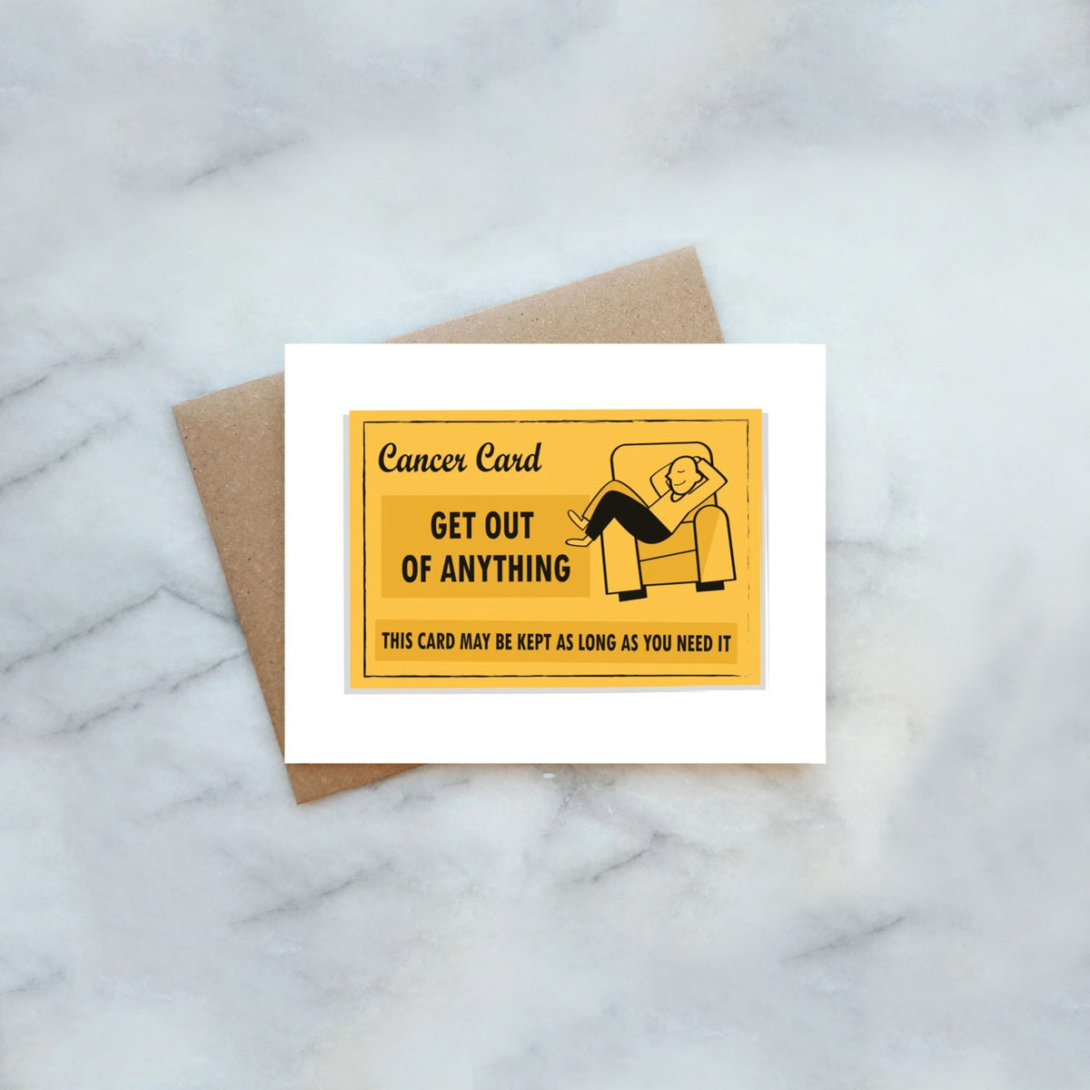 Cancer Card Get out of Anything - Greeting Card